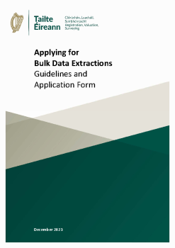 Tailte-Eireann-Bulk-Data-Extraction-Guidelines-and-Form summary image
										